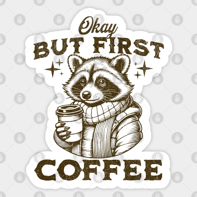But First Coffee Sticker by Juna's Store
